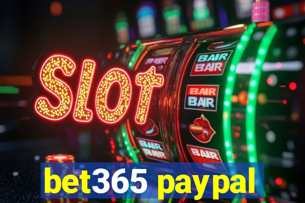 bet365 paypal